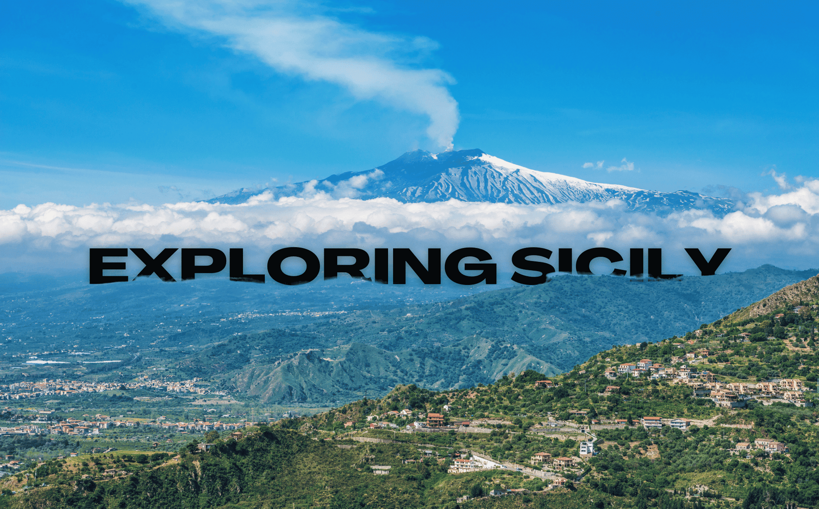 Exploring Sicily: Mount Etna DOC and Terre Siciliane IGP