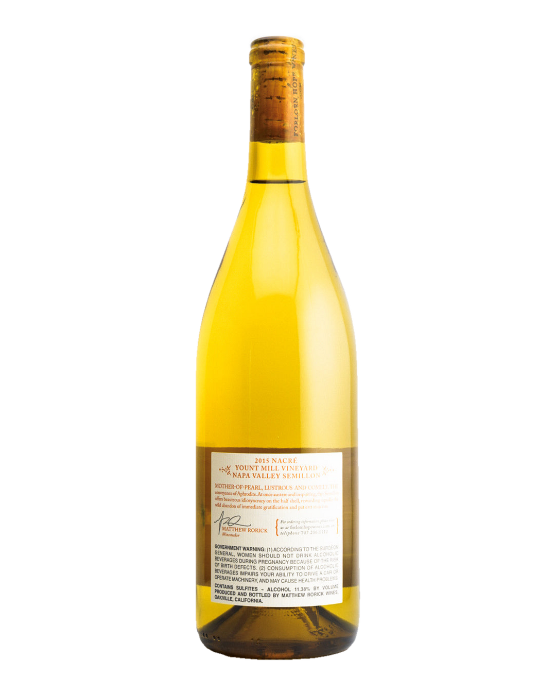 Bottle of Forlorn Hope "NACRÉ" Sémillon, Yountville, Napa Valley, California 2015